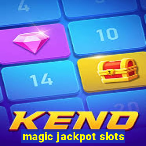 magic jackpot slots